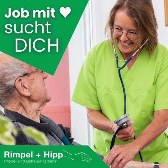 Betreuungskraft - Pflege- und Betreuungsdienst Rimpel + Hipp GmbH